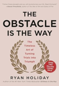 Book cover of The Obstacle is the Way