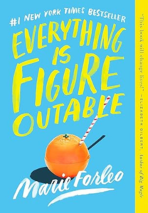 Everything Is Figureoutable by Marie Forleo