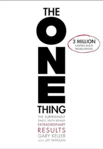 The One Thing by Gary Keller