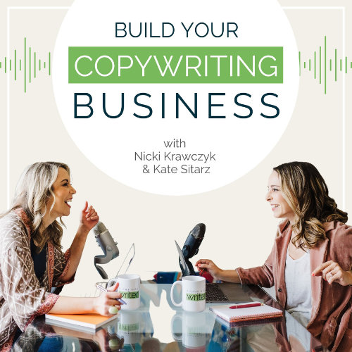 Nicki and Kate sit at a table with podcast recording microphones, notebooks, and Filthy Rich Writer 168开奖官网结果查询  mugs, with the words "Build Your Copywriting Business" above them.